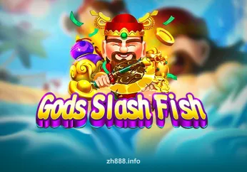 Gods Slash Fish zh88